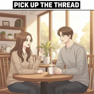 대화를 이어가다 영어로? 아까 이야기를 계속하다 영어로? pick up the thread 뜻과 예문