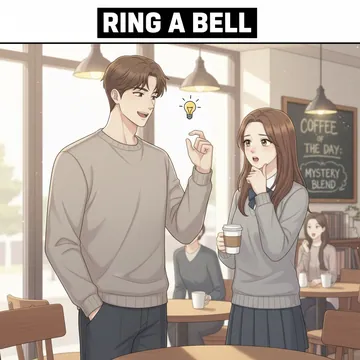 들어본적 있다 영어로? 낯익다 영어로? ring a bell 뜻과 예문